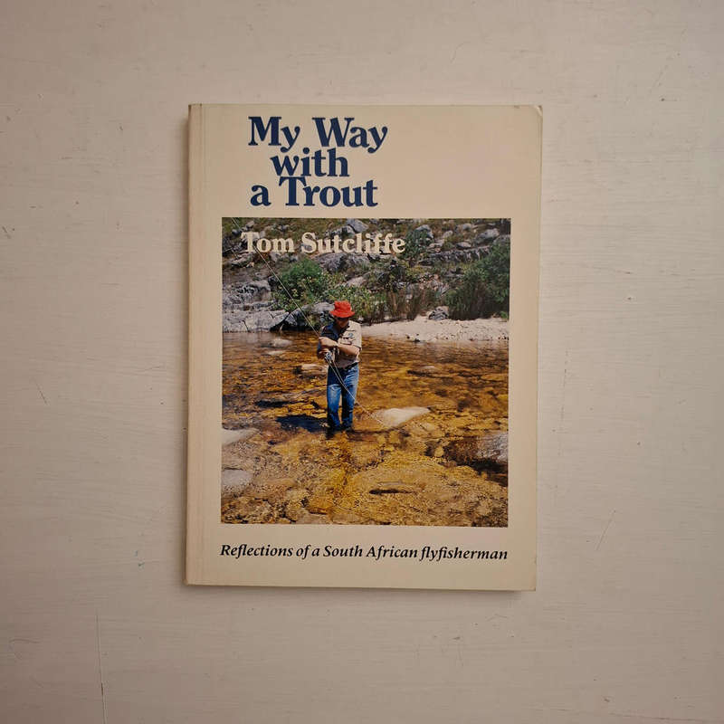 My Way with a Trout (Tom Sutcliffe)