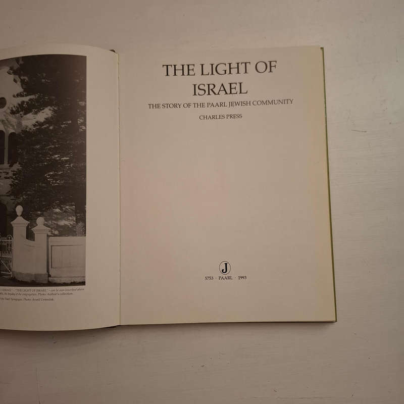 The light of Israel: The story of the Paarl Jewish community (Charles Press)