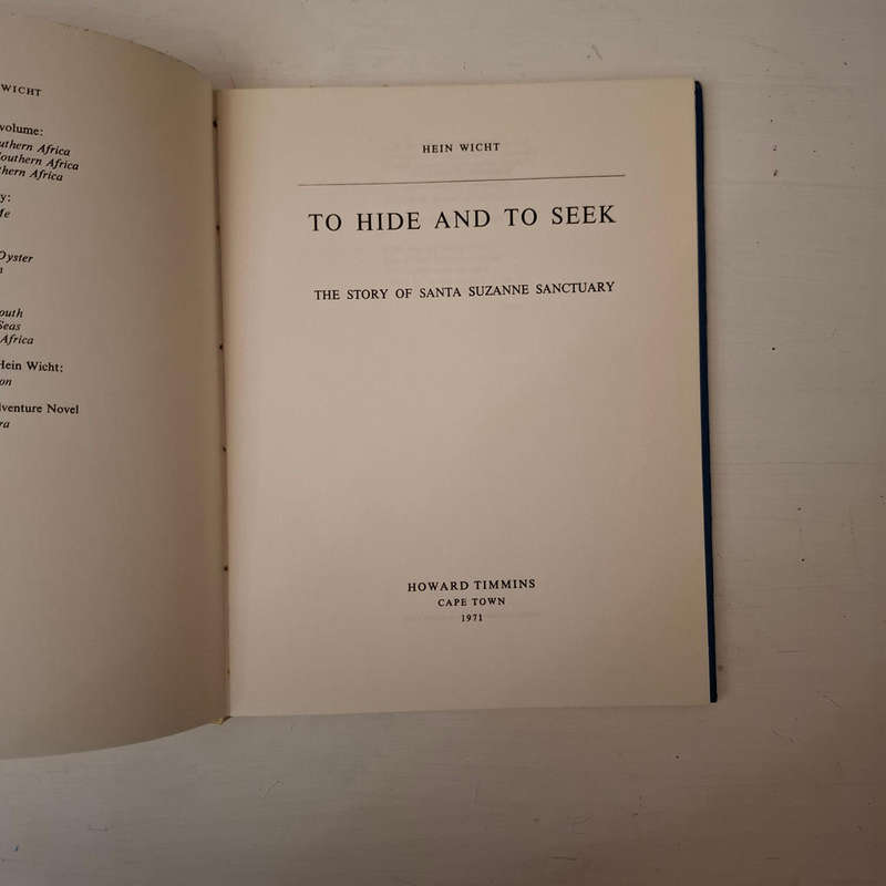 To Hide and to Seek, The story of Santa Suzanne Sanctuary (Hein Wicht)