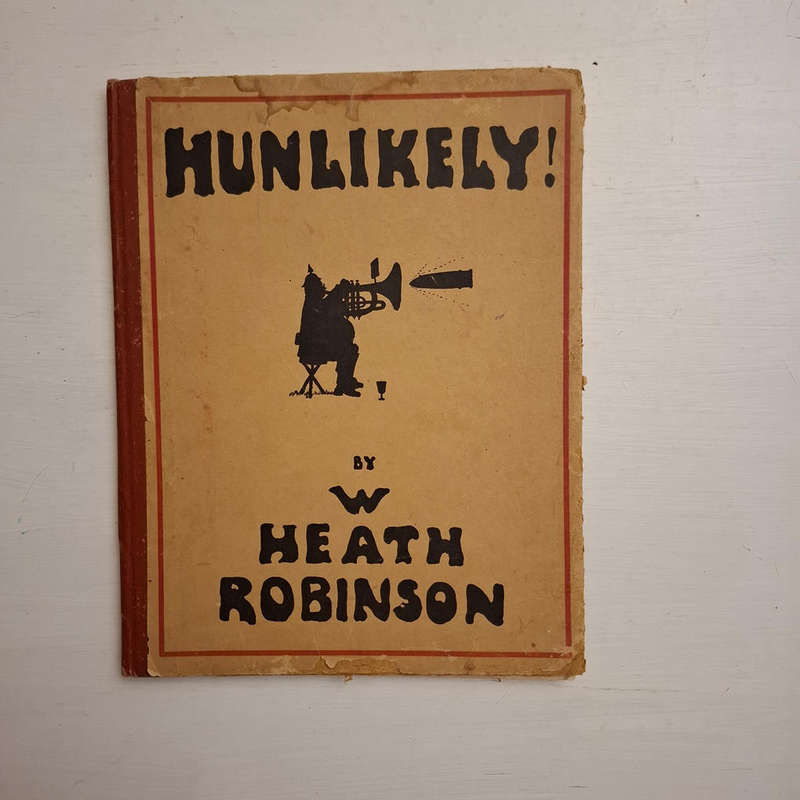 Hunlikely  (W. Heath Robinson)