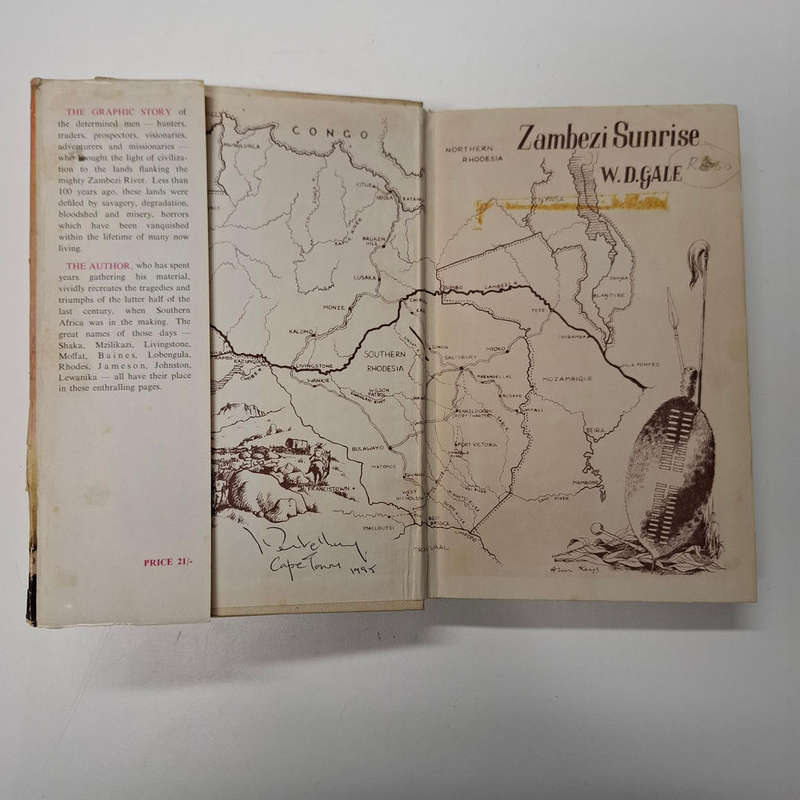 Zambezi Sunrise - How Civilisation Came to Rhodesia and Nyasaland (W. D. Gale)