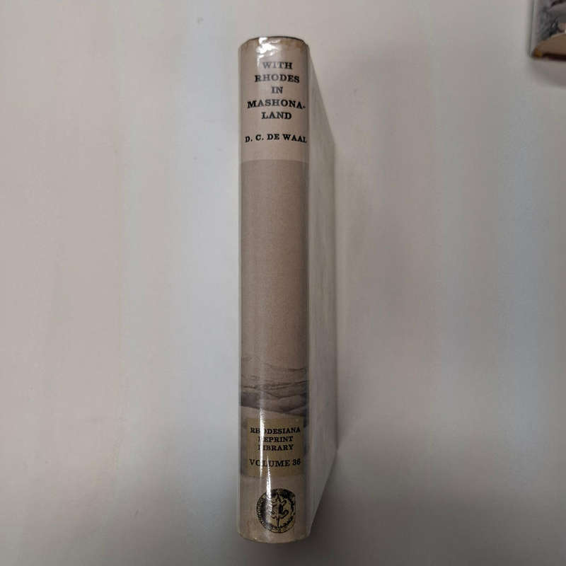 With Rhodes in Mashonaland (Rhodesiana reprint library) David Christiaan de Waal