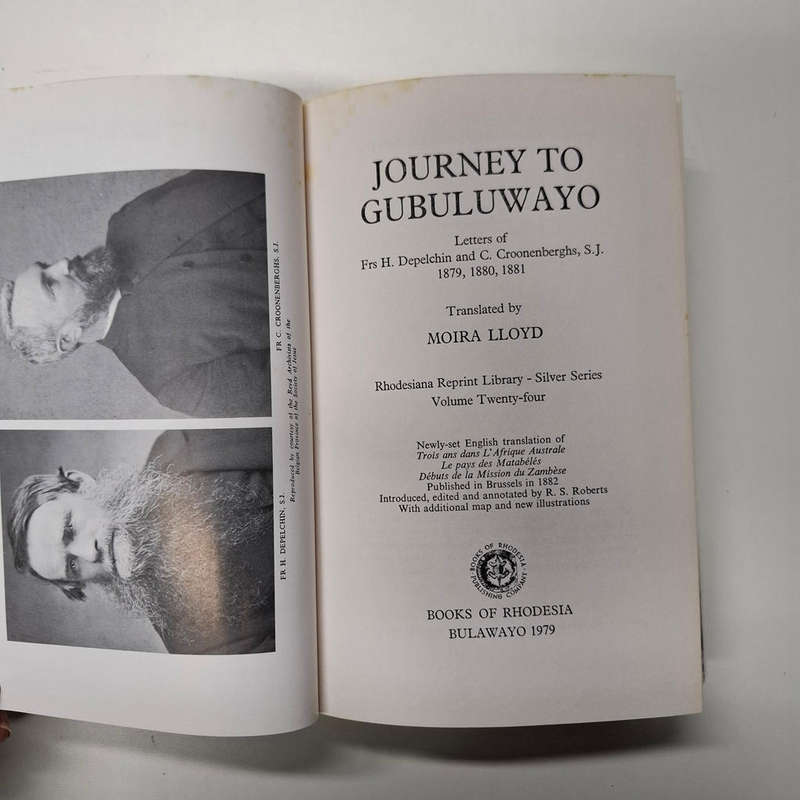 Journey to Gubuluwayo: Letters of Frs H. Depelchin and C. Croonenberghs, S.J. 1879, 1880, 1881 (Rhod