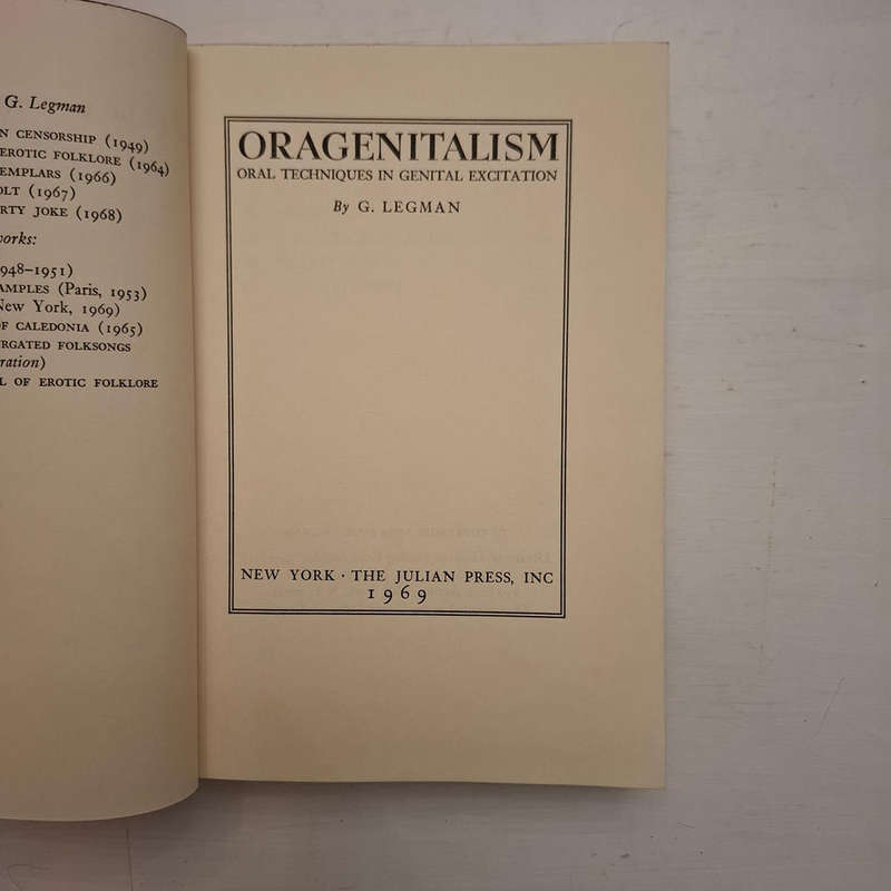 Oragenitalism: oral techniques in genital excitation (G. Legman)