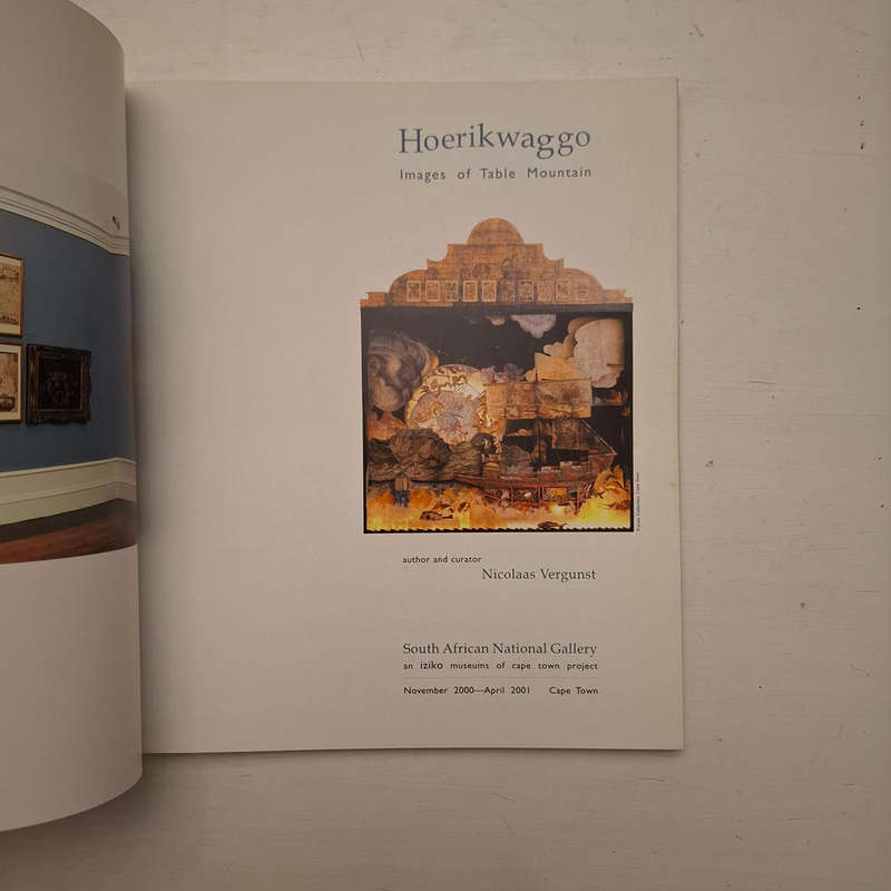Hoerikwaggo: Images of Table Mountain, November 2000 - April 2001 (Nicolaas Vergunst)