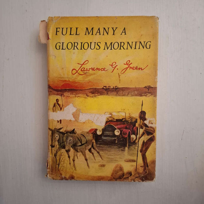 Full Many A Glorious Morning  (Lawrence G. Green)