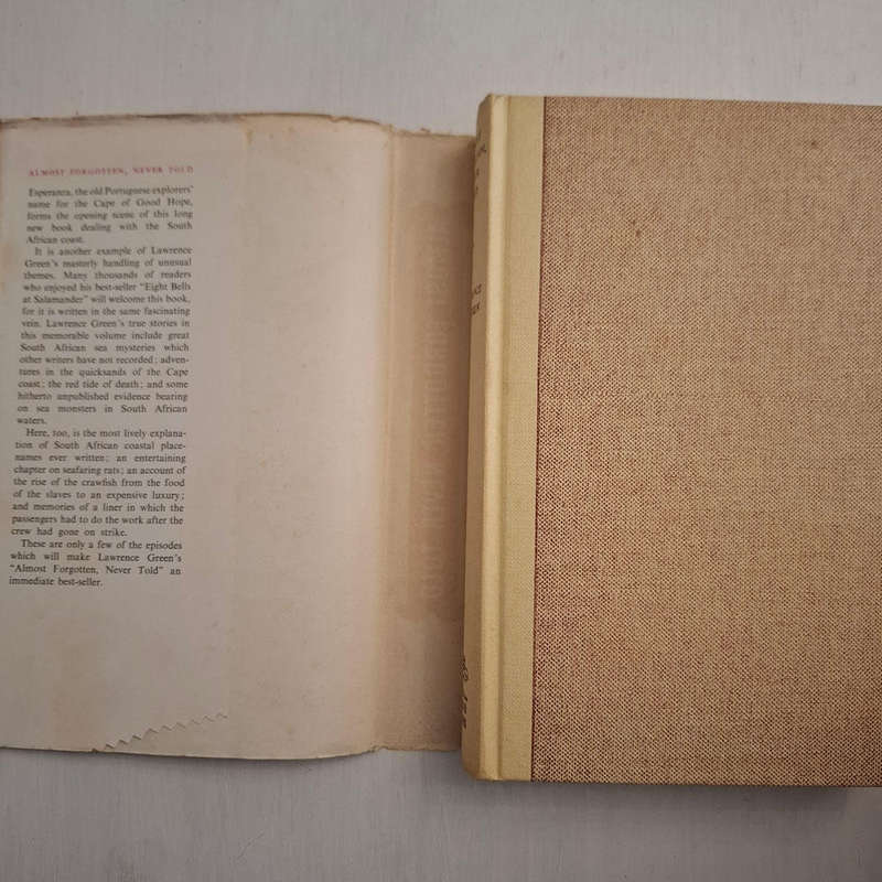 Almost Forgotten, Never Told: A book of people and places, dramas and adventure  (Lawrence G. Green)