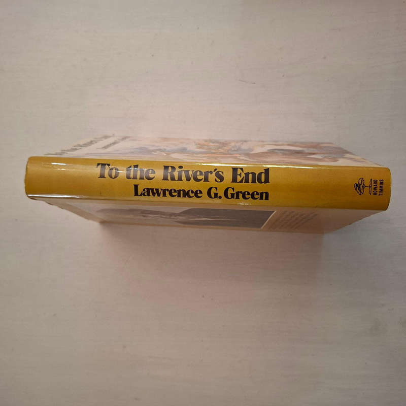To The River's End  (Lawrence G. Green)