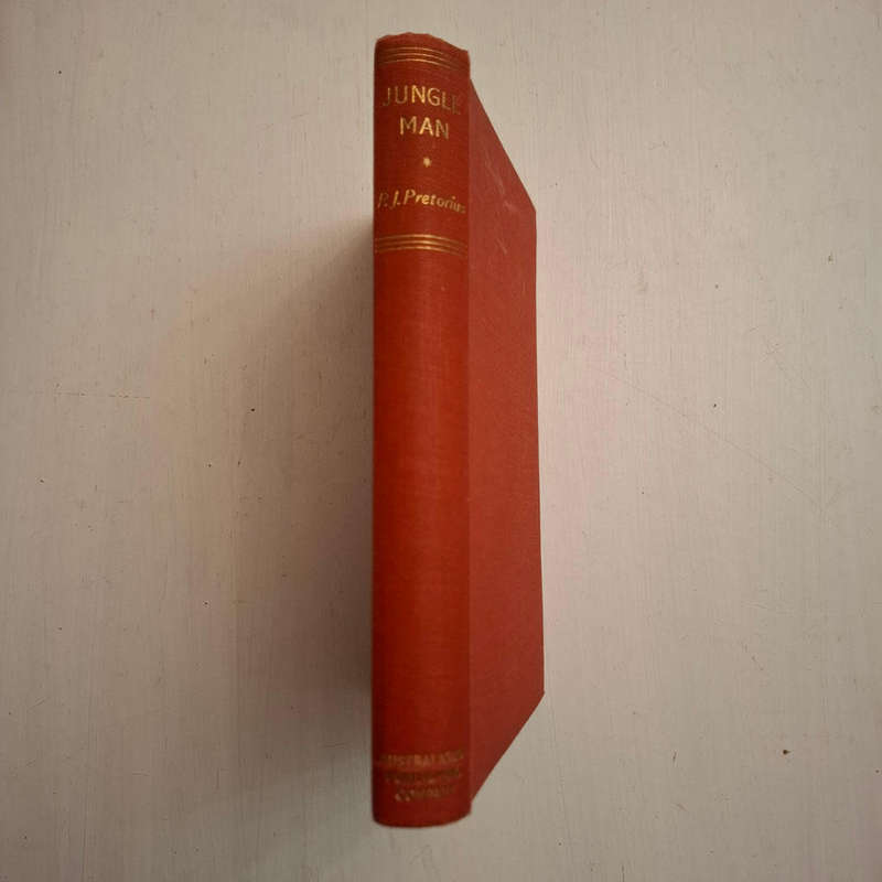 Jungle Man: The Autobiography of Major P.J. Pretorius C.M.G. D.S.O. and Bar