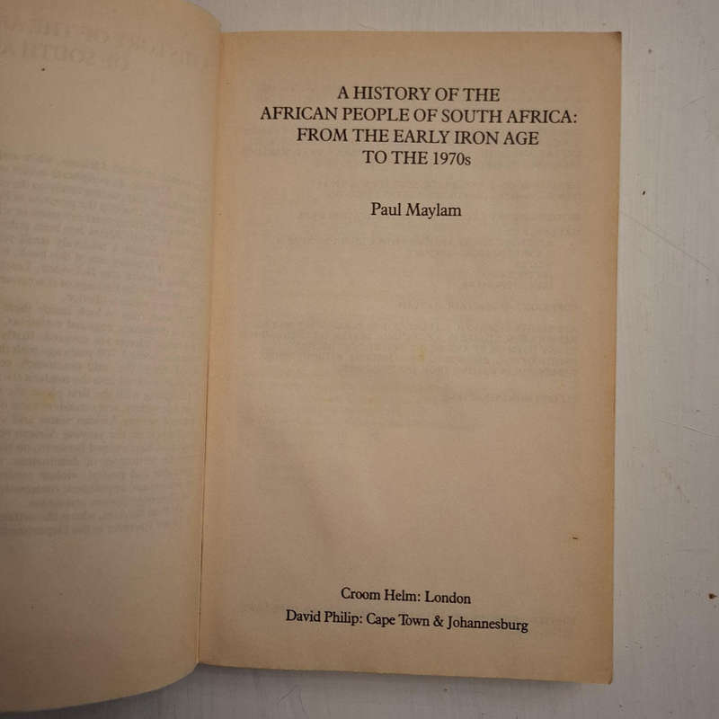 A History of the African People of South Africa: From the Early Iron Age to the 1970s