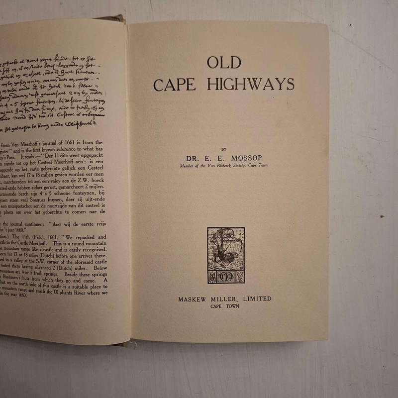 Old Cape Highways (Dr E E Mossop)