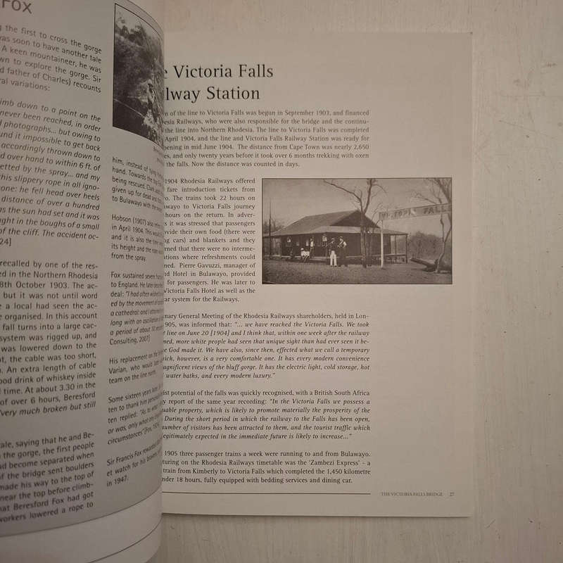 Sun, Steel and Spray (A History of the Victoria Falls Bridge) Peter Roberts