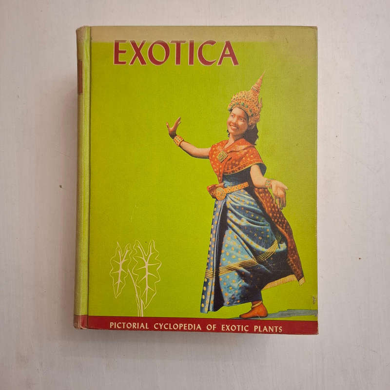 Exotica, Series 3: Pictorial Cyclopedia of Exotic Plants from Tropical and Near-tropic Regions