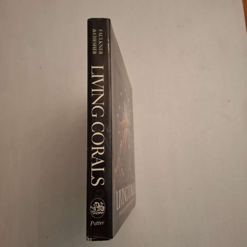 Living Corals (Faulkner, Douglas, Chesher, Richard H.)