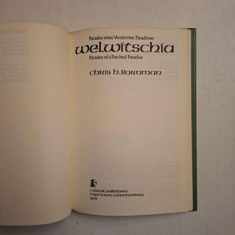 Welwitschia: Paradox of a parched paradise (Chris H. Bornman)