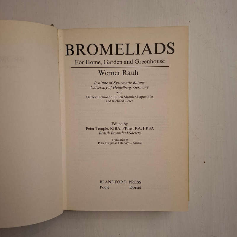 Bromeliads For Home, Garden and Greenhouse (Werner Rauh)
