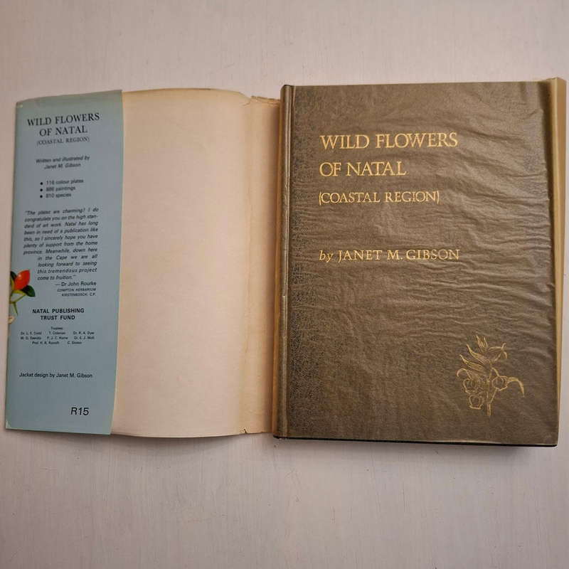 Wild Flowers of Natal (Coastal Region) Janet M. Gibson