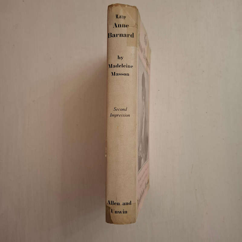 Lady Anne Barnard: The Court and Colonial Service under George III & the Regency (Madeleine Masson)