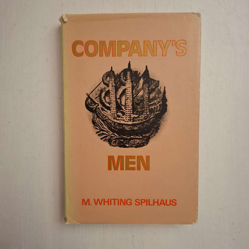 Company's Men (Margeret Whiting Spilhaus)