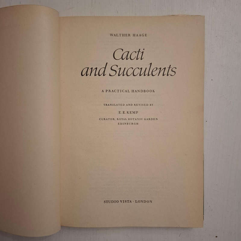 Cacti and Succulents. A Practical Handbook (Walther Haage)