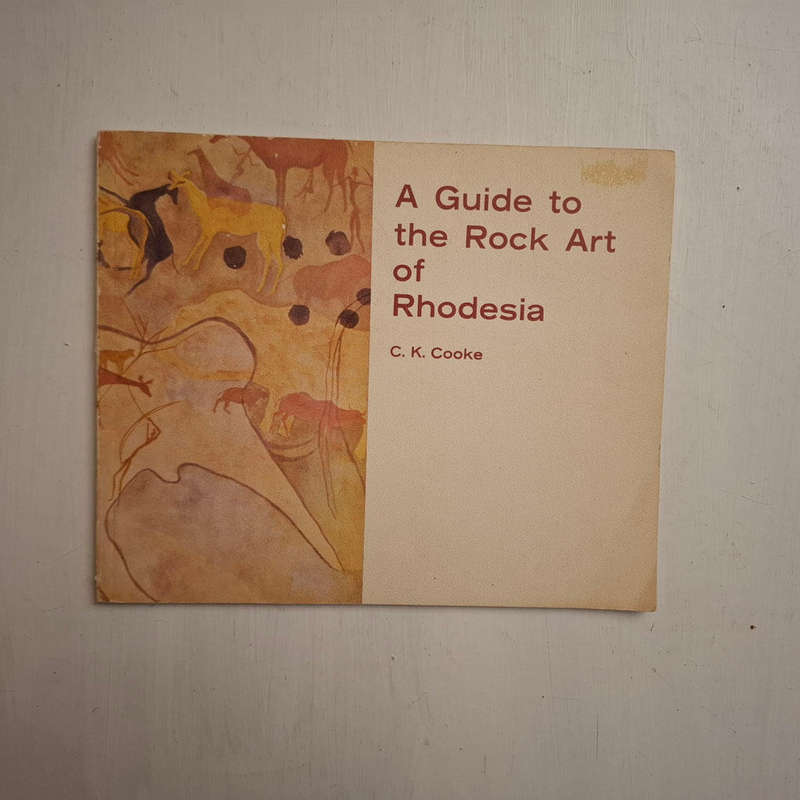 Guide to Rock Art of Rhodesia