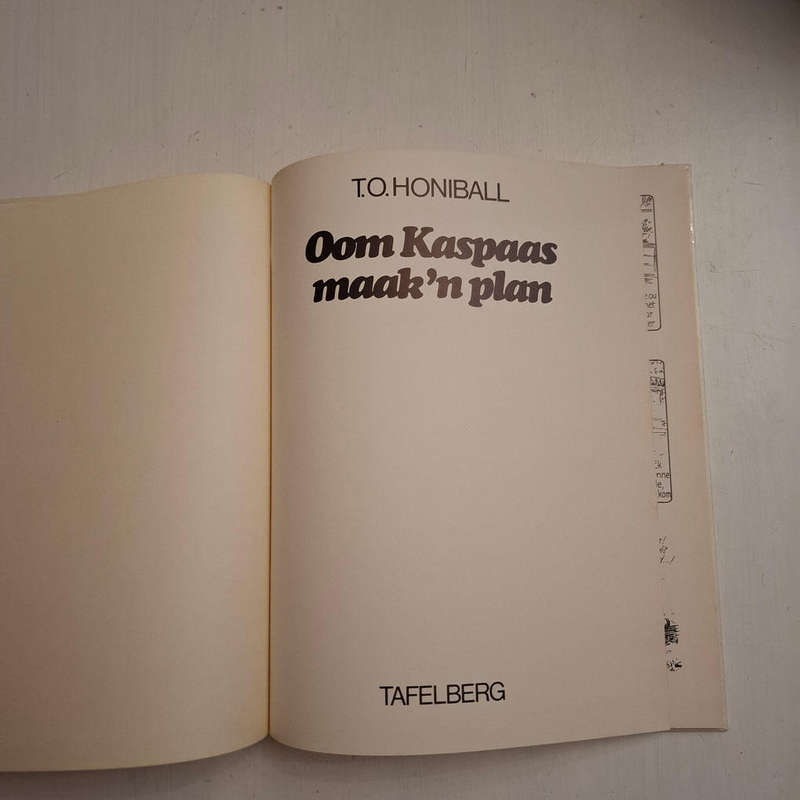 Oom Kaspaas Maak 'n Plan (T.O. Honiball)