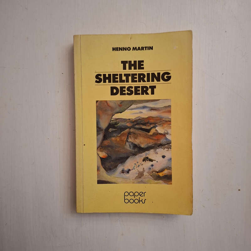 The Sheltering Desert (Henno Martin)