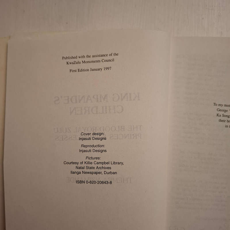 King Mpande's Children : The Blood Royal Zulu Princes and Princesses (Themba Nzimande)