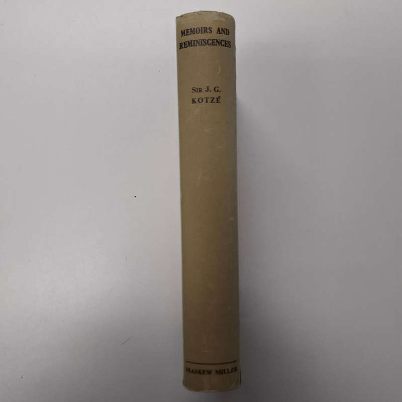 Memoirs and Reminiscences, Volume II (John Gilbert Kotze)