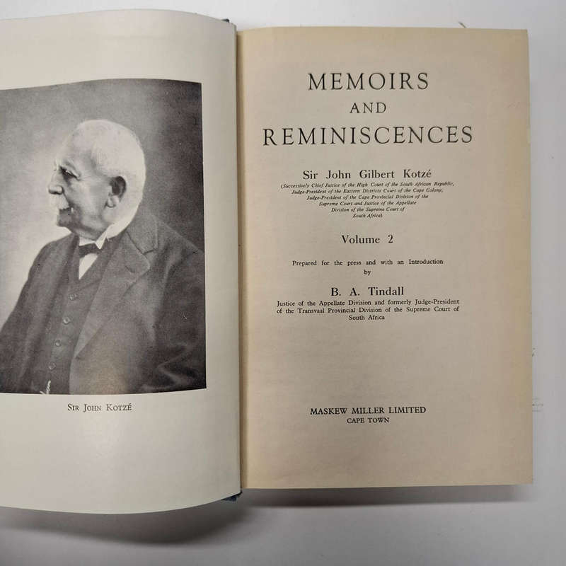 Memoirs and Reminiscences, Volume II (John Gilbert Kotze)