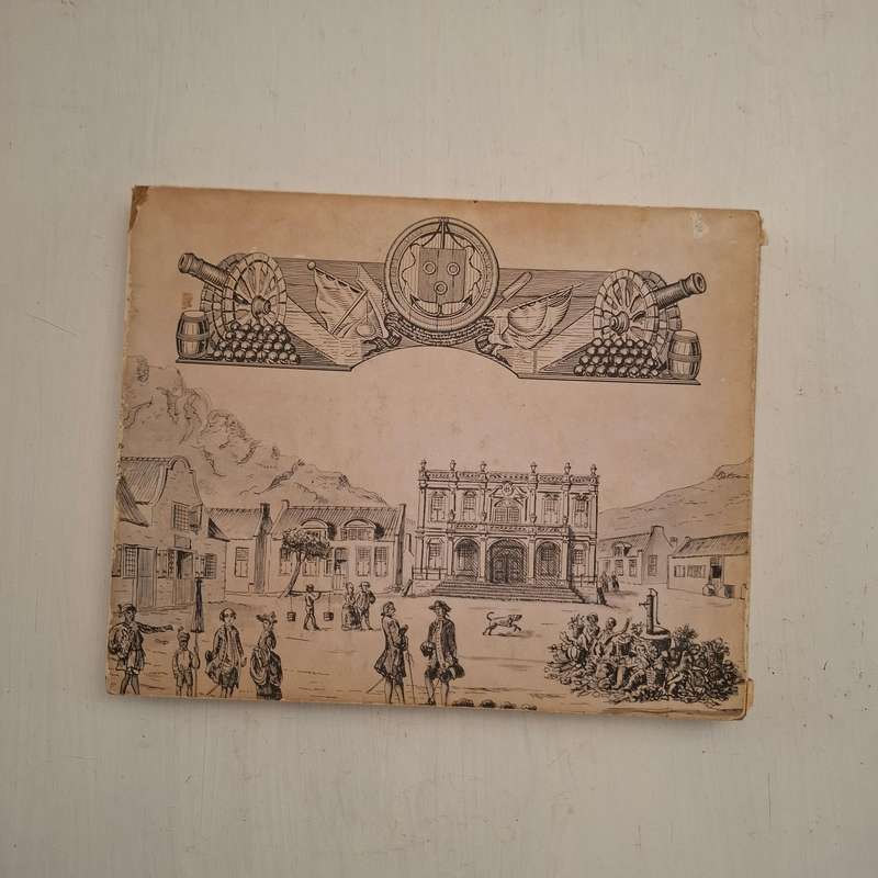 The Old Town House: Its Place in the History of Cape Town / Die Burger Raad-en Waghuis: Sy Plek in d