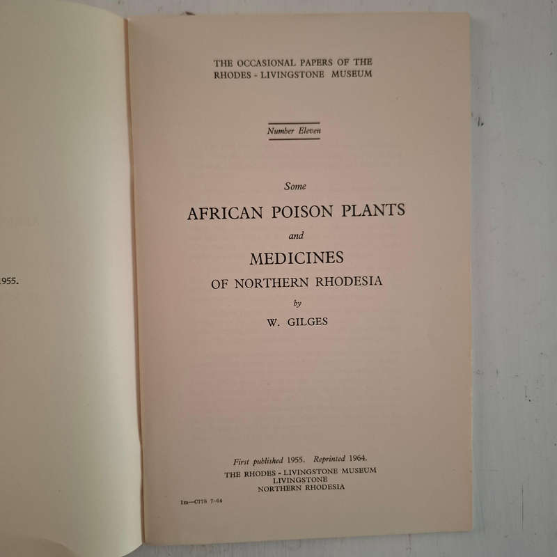 Some African Poison Plants and Medicines of Northern Rhodesia. The Occasional Papers of the Rhodes-L