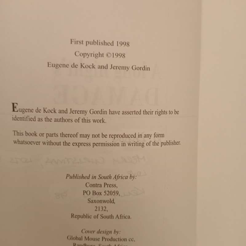 A long night's Damage: Working for the Apartheid State - Eugene De Kock (as told to Jeremy Gordin)