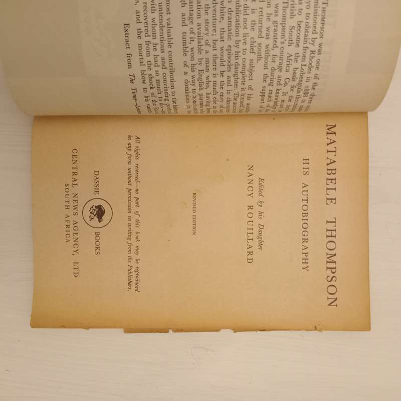 CLEARANCE! Matabele Thompson, His autobiography and story of Rhodesia - Nancy Rouillard
