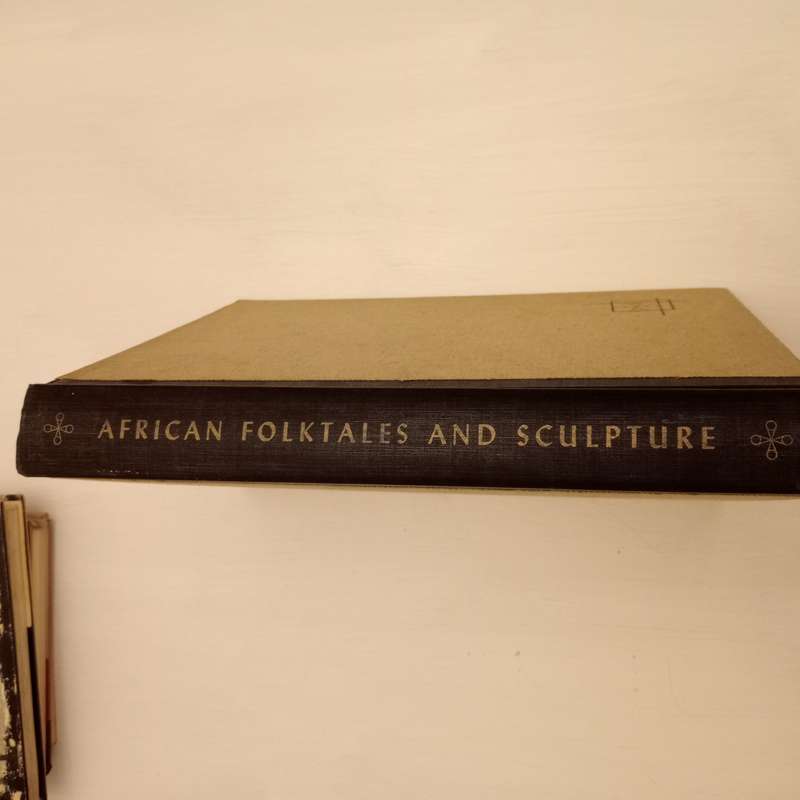 African Folktales And Sculpture: Bollingen Series XXXII