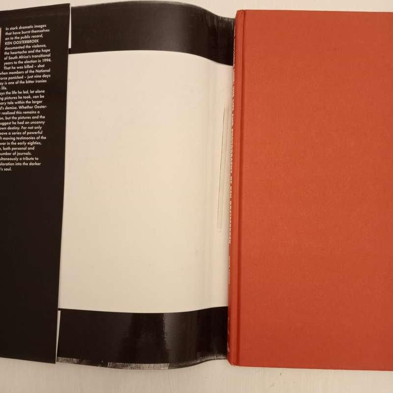 The Invisible Line: The Life and Photography of Ken Oosterbroek 1962-1994