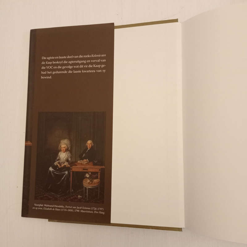 Swanesang - Die einde van die Kompanjies tyd aan die Kaap, 1771-1795 (Karel Schoeman)