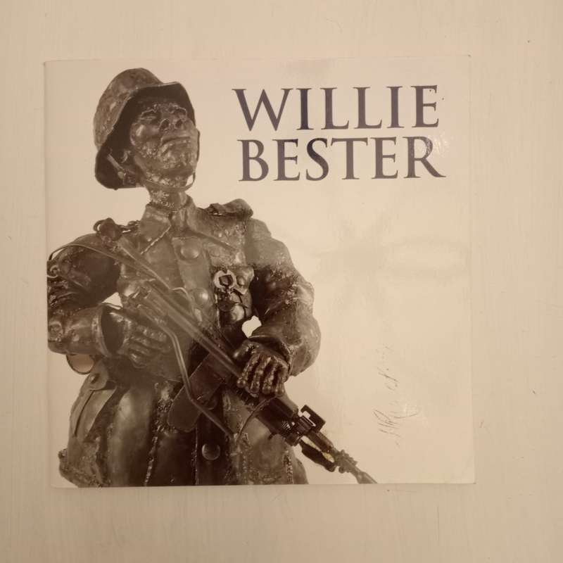 Willie Bester Katalogus Catalogue (Maart April March April 2009 SASOL Art Gallery)