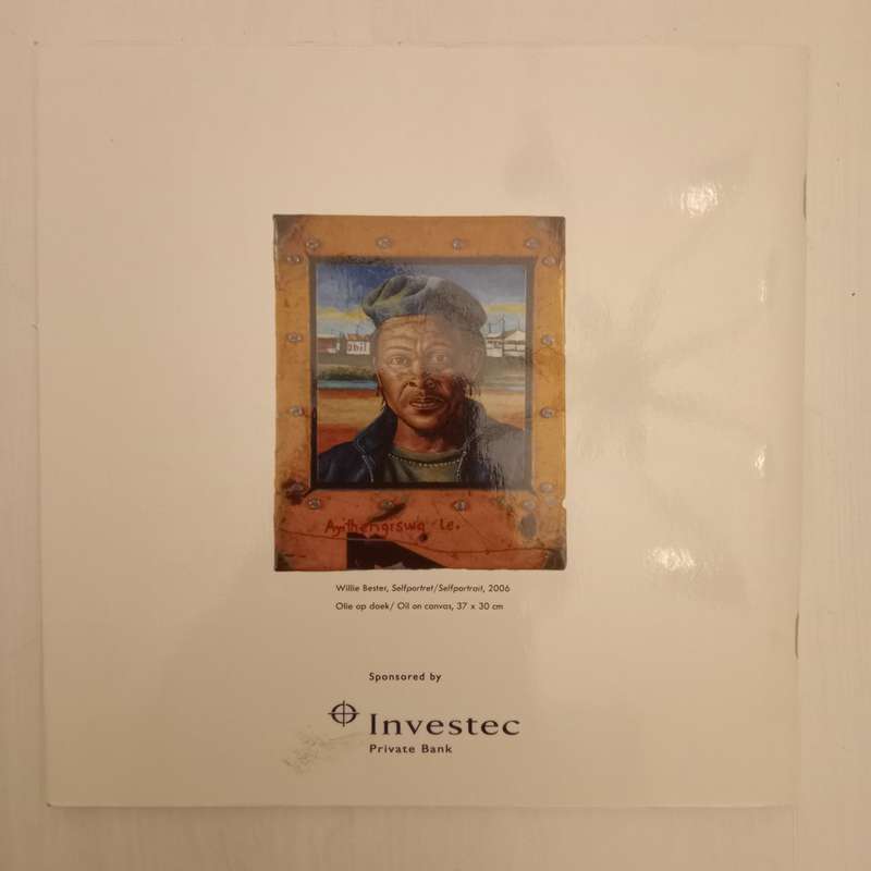 Willie Bester Katalogus Catalogue (Maart April March April 2009 SASOL Art Gallery)