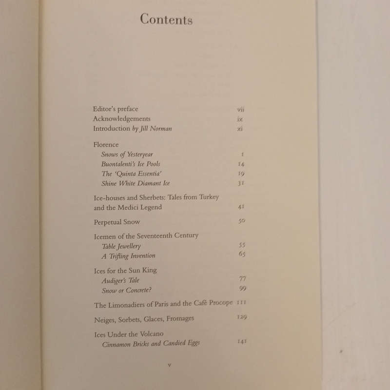 Harvest of the Cold Months: The Social History of Ice And Ices  (Elizabeth David)
