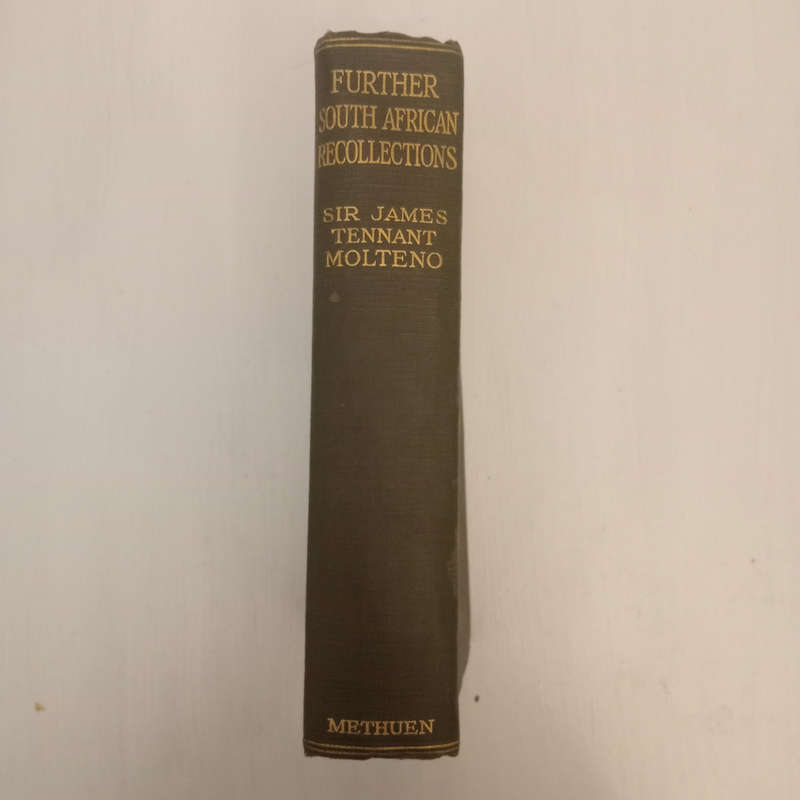 Further South African Recollections (Sir James Tennant Molteno)