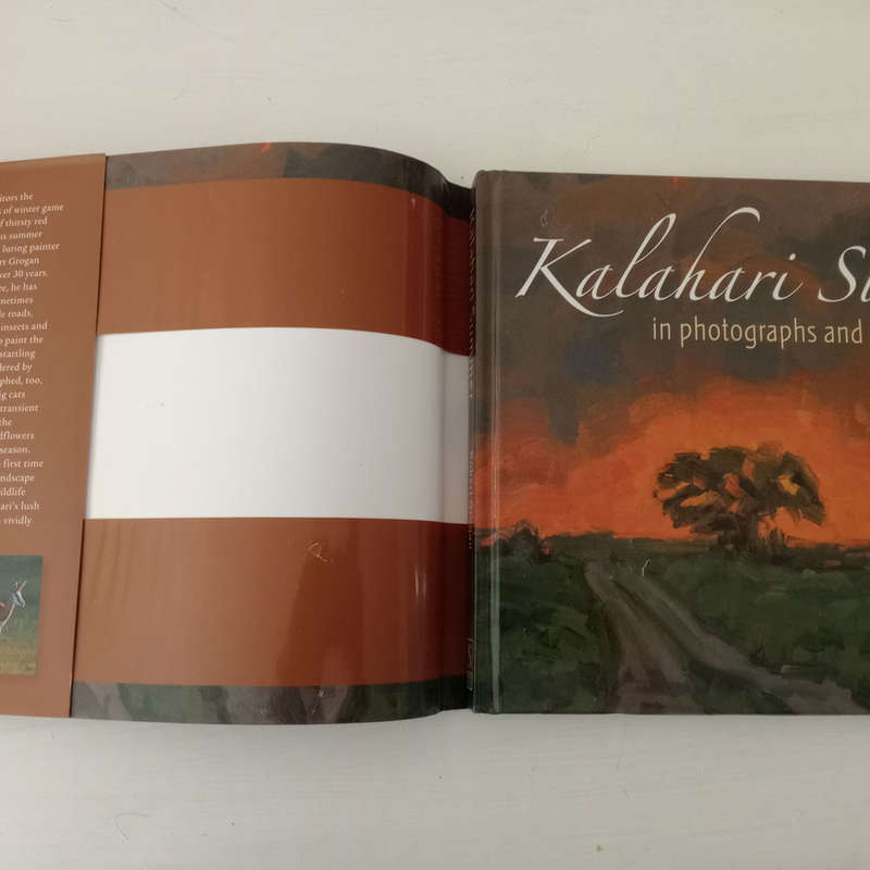 Kalahari Summer: In photographs and oils - Robert Grogan