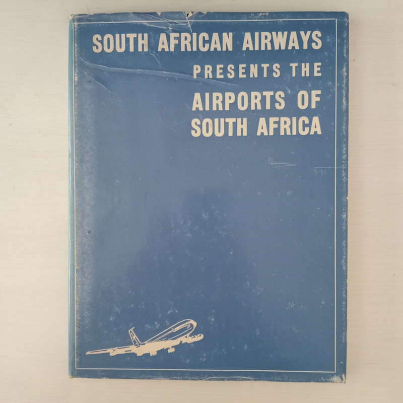 The Airports of South Africa (Frank de Freitas)