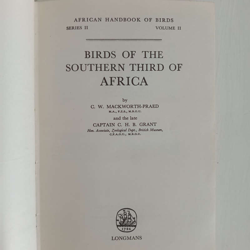 Birds of the Southern Third of Africa - African Handbook of Birds Series II Volume 1 & 2