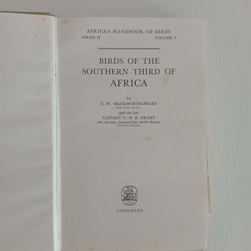 Birds of the Southern Third of Africa - African Handbook of Birds Series II Volume 1 & 2