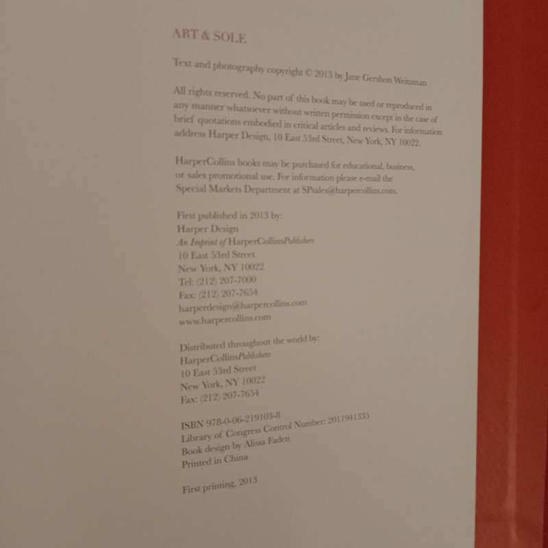 Art & Sole: A Spectacular Selection of More Than 150 Fantasy Art Shoes from the Stuart Weitzman Coll