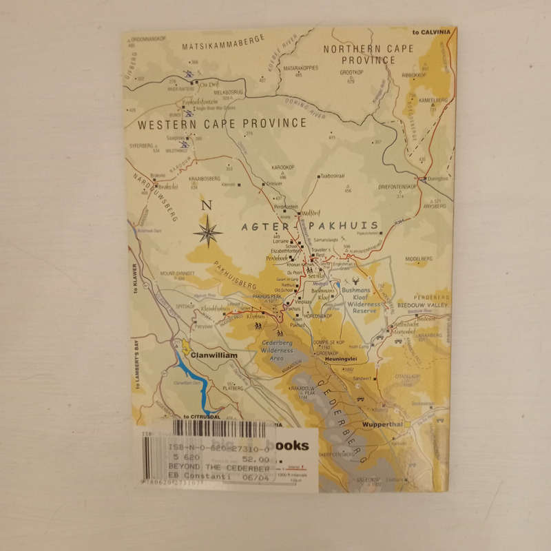 Beyond the Cederberg: Agter-Pakhuis, Biedouw and Wupperthal (Peter Slingsby and Ed Coombe)