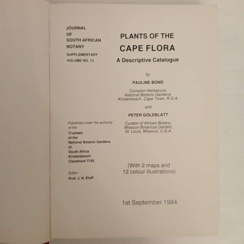Plants of the Cape flora: A descriptive catalogue (Journal of South African botany. supplementary vo