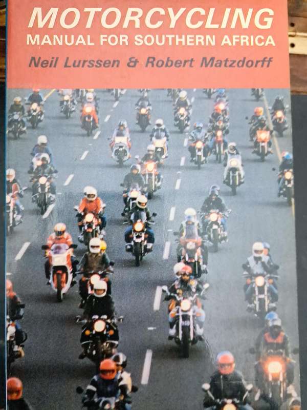 MOTOR CYCLING MANUAL FOR SOUTHERN AFRICA