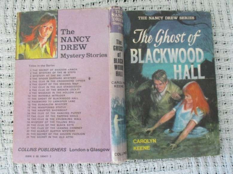 1972 hard cover - one in the Nancy Drew series - The Ghost of Blackwood Hall by Carolyn Keene